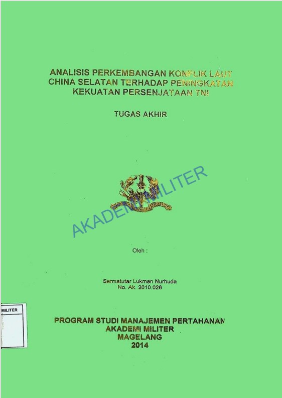 ANALISIS PERKEMBANGAN KONFLIK LAUT CHINA TERHADAP PENINGKATAN KEKUATAN PERSENJATAAN TNI